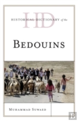 Bertrand.pt - Historical Dictionary Of The Bedouins