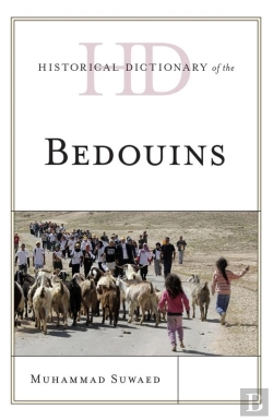 Bertrand.pt - Historical Dictionary Of The Bedouins
