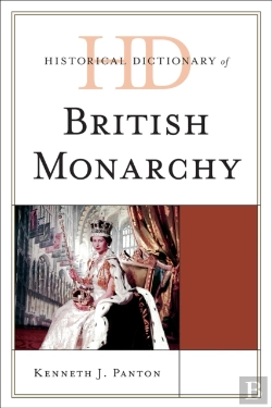 Bertrand.pt - Historical Dictionary Of The British Monarchy