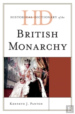 Bertrand.pt - Historical Dictionary Of The British Monarchy