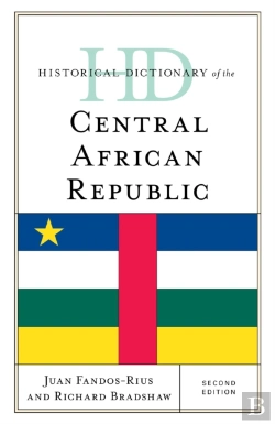 Bertrand.pt - Historical Dictionary Of The Central African Republic