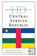 Historical Dictionary Of The Central African Republic