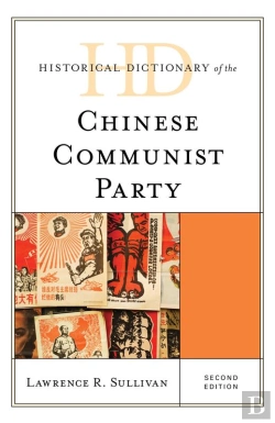 Bertrand.pt - Historical Dictionary Of The Chinese Communist Party