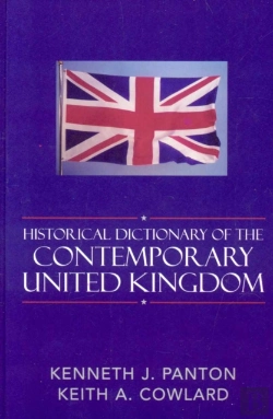 Bertrand.pt - Historical Dictionary Of The Contemporary United Kingdom
