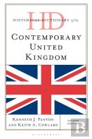 Historical Dictionary Of The Contemporary United Kingdom