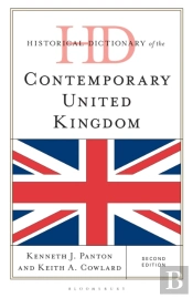Historical Dictionary Of The Contemporary United Kingdom