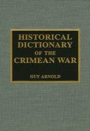 Historical Dictionary Of The Crimean War