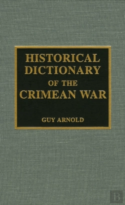 Bertrand.pt - Historical Dictionary Of The Crimean War