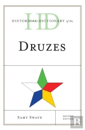 Historical Dictionary Of The Druzes