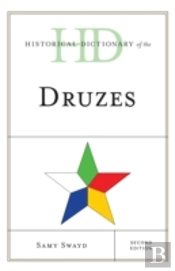 Historical Dictionary Of The Druzes