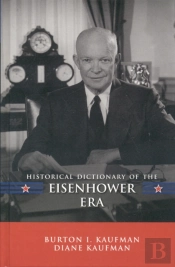 Historical Dictionary Of The Eisenhower Era