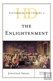 Historical Dictionary Of The Enlightenment