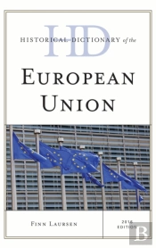 Historical Dictionary Of The European Union