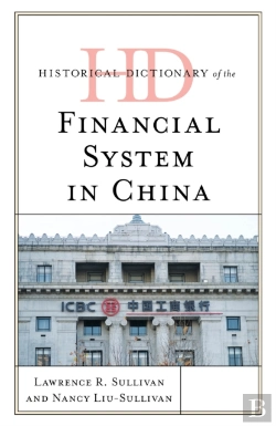 Bertrand.pt - Historical Dictionary Of The Financial System In China