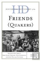 Historical Dictionary Of The Friends (Quakers)