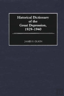Bertrand.pt - Historical Dictionary Of The Great Depression, 1929-1940