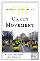 Historical Dictionary Of The Green Movement