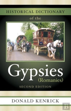 Bertrand.pt - Historical Dictionary Of The Gypsies (Romanies)