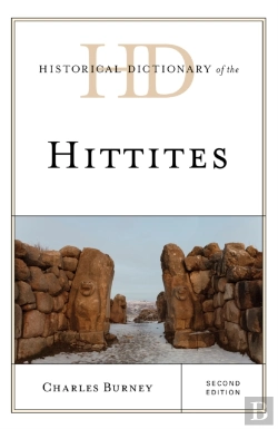 Bertrand.pt - Historical Dictionary Of The Hittites