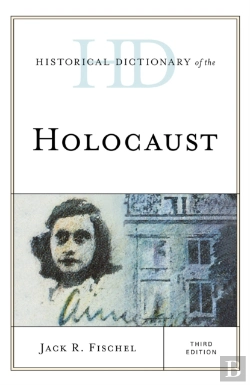 Bertrand.pt - Historical Dictionary Of The Holocaust