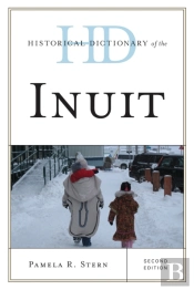 Historical Dictionary Of The Inuit