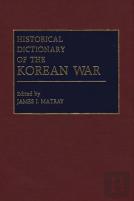 Historical Dictionary Of The Korean War