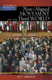 Historical Dictionary Of The Non-Aligned Movement And Third World