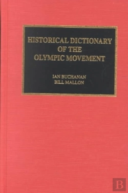 Bertrand.pt - Historical Dictionary Of The Olympic Movement