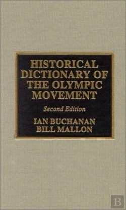 Bertrand.pt - Historical Dictionary Of The Olympic Movement
