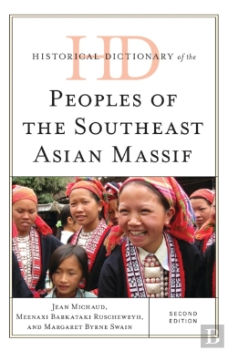 Bertrand.pt - Historical Dictionary Of The Peoples Of The Southeast Asian Massif