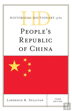 Bertrand.pt - Historical Dictionary Of The People'S Republic Of China