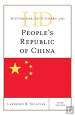 Bertrand.pt - Historical Dictionary Of The People'S Republic Of China