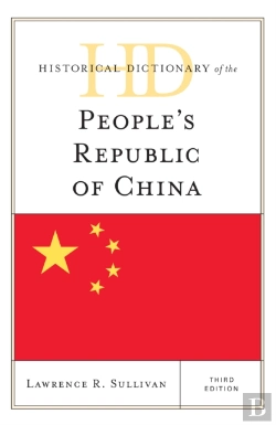 Bertrand.pt - Historical Dictionary Of The People'S Republic Of China