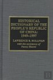 Historical Dictionary Of The People'S Republic Of China