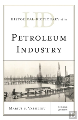 Bertrand.pt - Historical Dictionary Of The Petroleum Industry