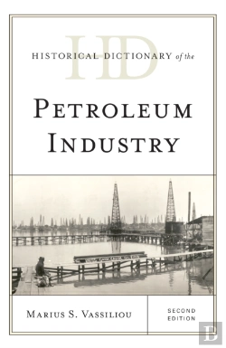 Bertrand.pt - Historical Dictionary Of The Petroleum Industry