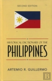 Historical Dictionary Of The Philippines