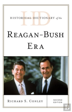 Bertrand.pt - Historical Dictionary Of The Reagan-Bush Era
