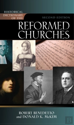 Bertrand.pt - Historical Dictionary Of The Reformed Churches