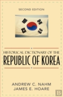 Bertrand.pt - Historical Dictionary Of The Republic Of Korea