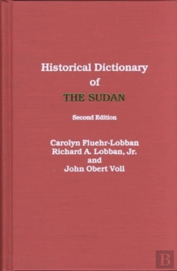 Bertrand.pt - Historical Dictionary Of The Sudan