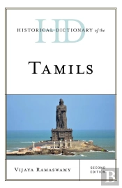 Historical Dictionary Of The Tamils