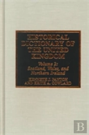 Historical Dictionary Of The United Kingdom