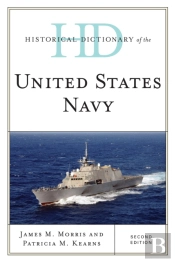Historical Dictionary Of The United States Navy