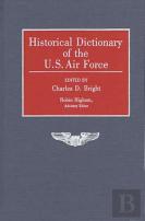 Historical Dictionary Of The U.S. Air Force