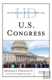 Historical Dictionary Of The U.S. Congress