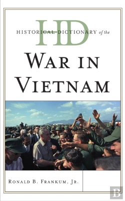 Bertrand.pt - Historical Dictionary Of The War In Vietnam