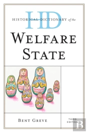 Historical Dictionary Of The Welfare State