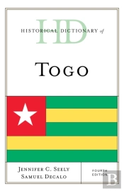 Historical Dictionary Of Togo