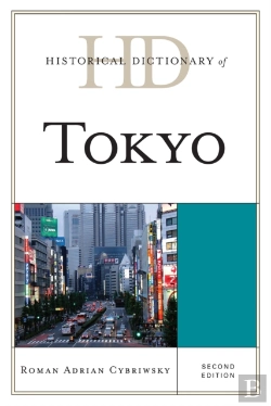 Bertrand.pt - Historical Dictionary Of Tokyo